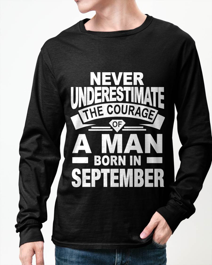 SEPTEMBER BORN MAN : COURAGE STRENGTH & PRIDE - FOR MAN - TLEE09 (SKU2606-126-09)