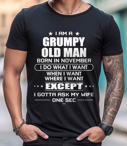 NOVEMBER - MUST-HAVE SHIRT FOR EVERY HUSBAND – FUNNY, BOLD & SO TRUE - TLEE11 ( SKU10-90-11 )