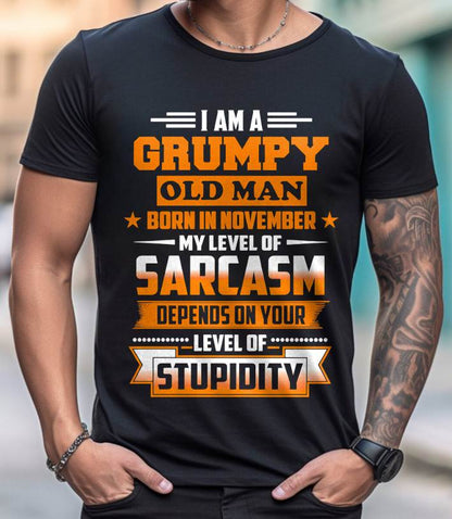 NOVEMBER GRUMPY OLD MAN SHIRT - FOR MAN - TLEE11 (SKU2605-128-11)