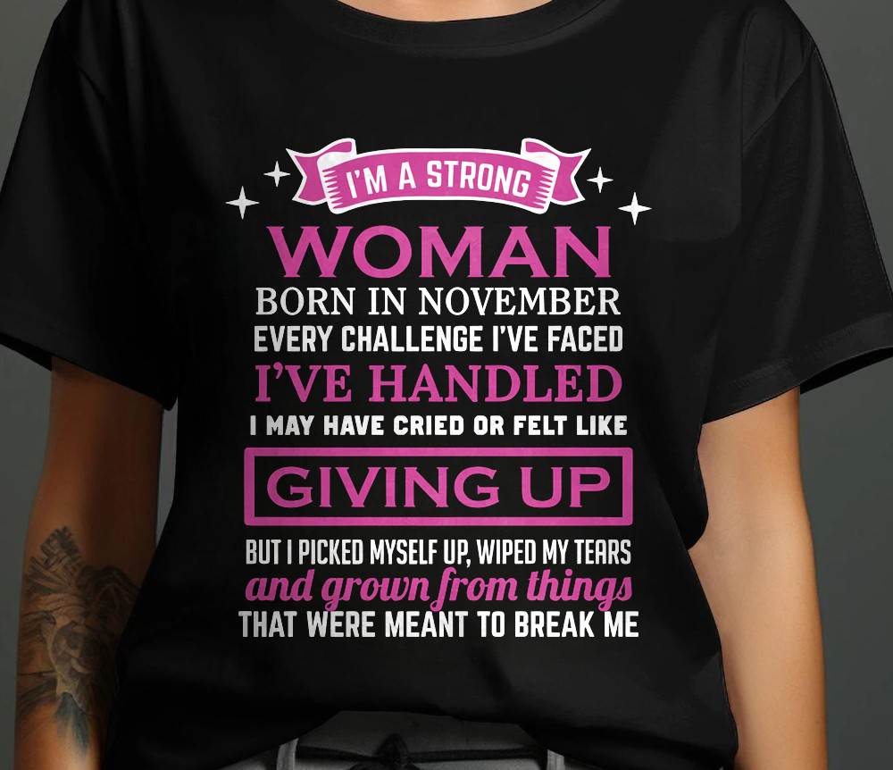 NOVEMBER – I’M A STRONG WOMAN – I FALL, I CRY, BUT I NEVER GIVE UP - FOR WOMEN - TLEE11 (SKU10-66-11)