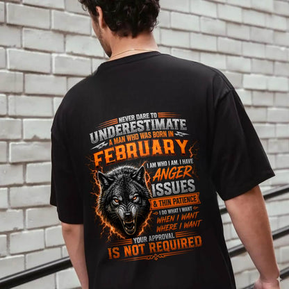FEBRUARY MAN I DO WHAT I WANT SHIRT - FOR MAN - TLEE02 (SKU2608-244-02)