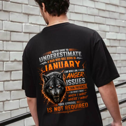 JANUARY MAN I DO WHAT I WANT SHIRT - FOR MAN - TLEE01 (SKU2608-244-01)