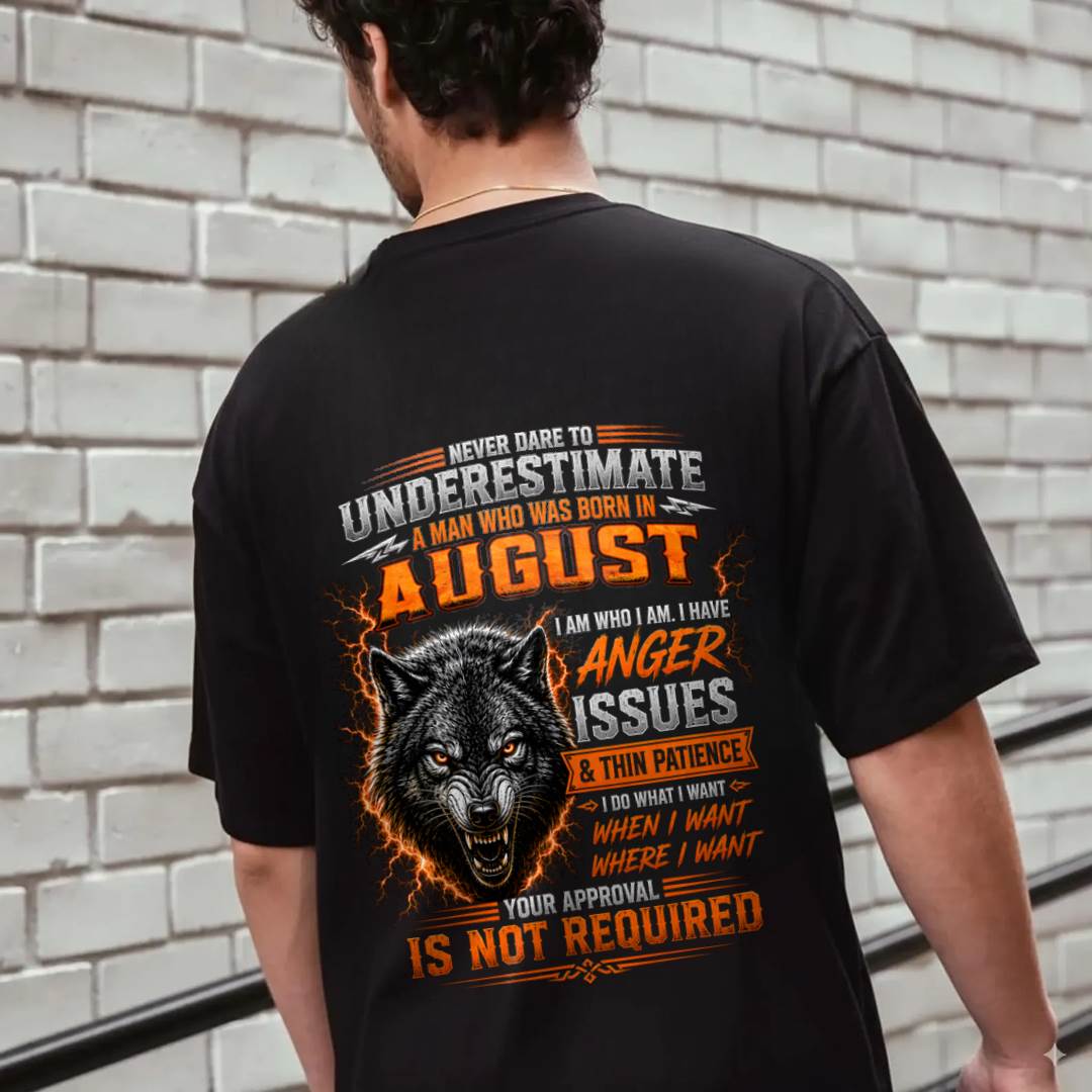AUGUST MAN I DO WHAT I WANT SHIRT - FOR MAN - TLEE08 (SKU2608-244-08)