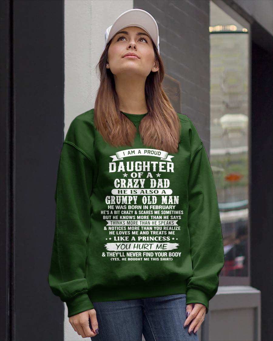 FEBRUARY CRAZY DAD PROUD DAUGHTER SHIRT - FROM DAD - TLEE02 (SKU2607-221-02)