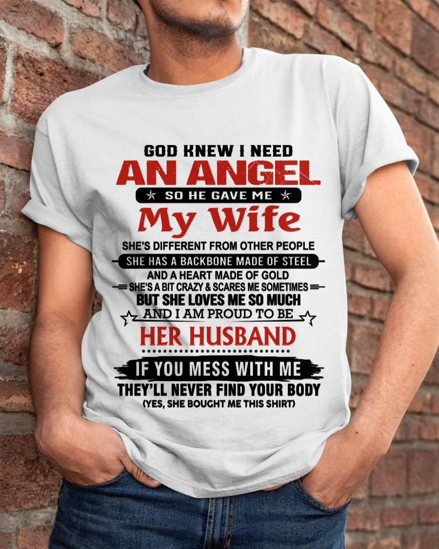 WHEN I NEEDED AN ANGEL, GOD GAVE ME MY WIFE. PROUD TO BE HER HUSBAND - FROM WIFE - TLEE00 (SKU26T-01205-00)