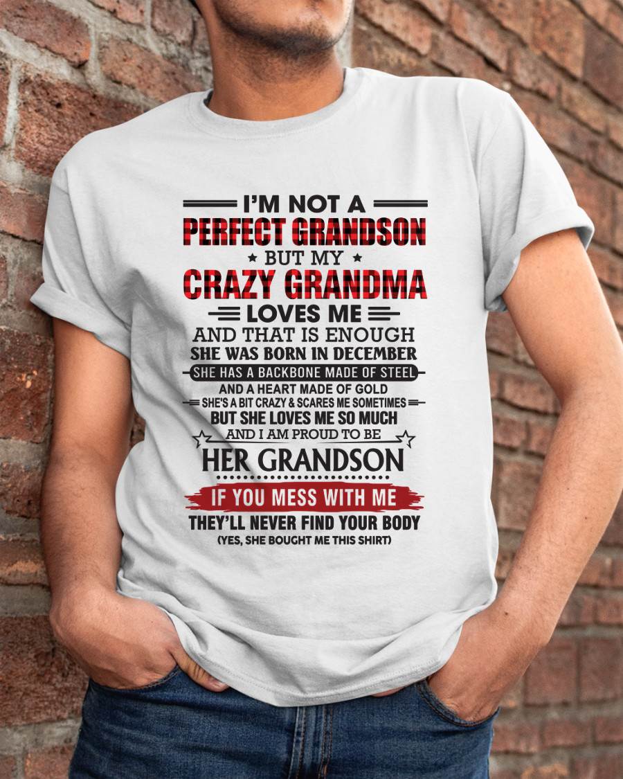 DECEMBER - I’M NOT PERFECT, BUT MY CRAZY GRANDMA LOVES ME - FROM GRANDMA - TLEE12 (SKU26T-01131-12)