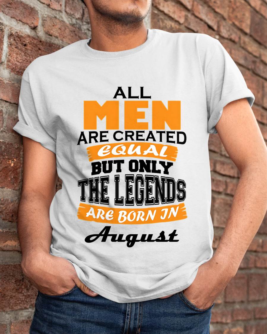 AUGUST BORN – ONLY LEGENDS ARE CREATED - FOR MAN - TLEE08 (SKU2606-281-08)