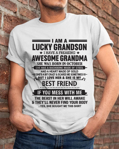 OCTOBER - I AM A LUCKY GRANDSON I HAVE A FREAKING AWESOME GRANDMA - FROM GRANDMA - TLEE10 (SKU2603-05-10)