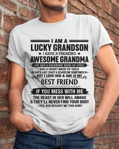 I AM A LUCKY GRANDSON I HAVE A FREAKING AWESOME GRANDMA - FROM GRANDMA - TLEE00 (SKU2603-05-00)