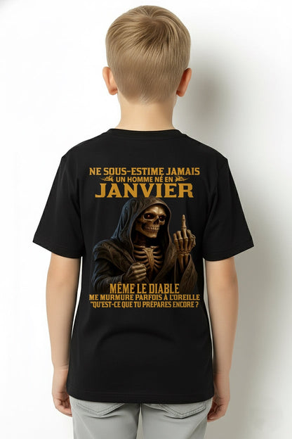 NE SOUS-ESTIME JAMAIS UN HOMME NÉ EN JANVIER Fr01 TLEE01 male (SKU12-305-01)