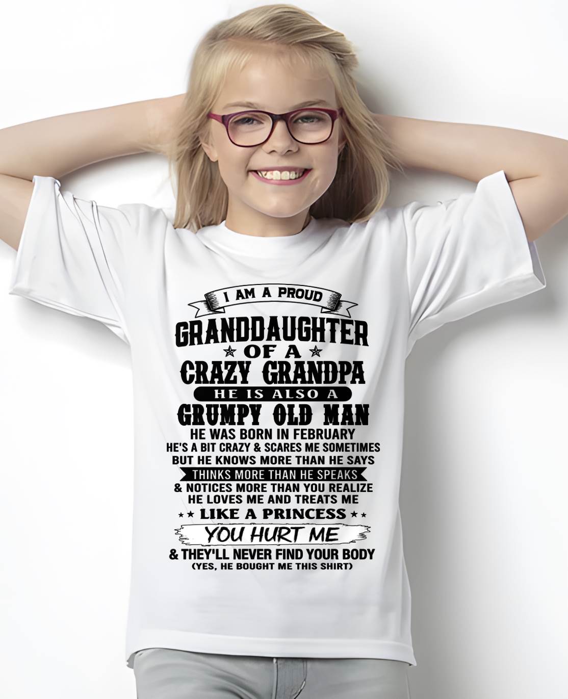 FEBRUARY - PROUD GRANDDAUGHTER OF A CRAZY GRANDPA - FROM GRANDPA - TLEE02 (SKU2607-114-02)