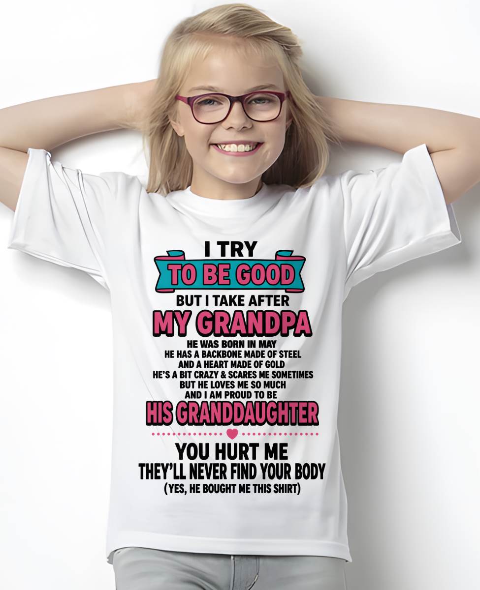 MAY - I TRY TO BE GOOD BUT I TAKE AFTER MY GRANDPA - FROM GRANDPA - TLEE05 (SKU2606-212-05)