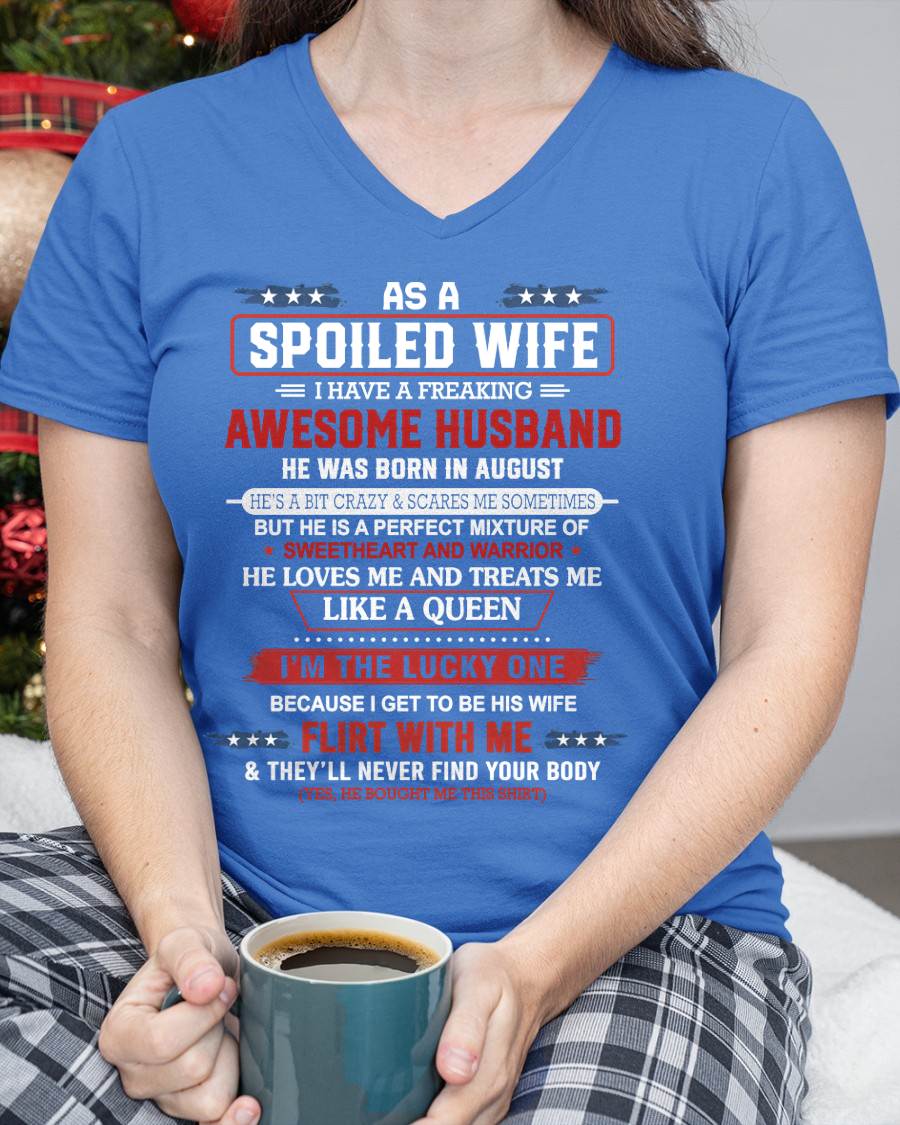 AUGUST - AS A SPOILED WIFE  I HAVE A FREAKING AWESOME HUSBAND - FROM HUSBAND - TLEE08 (SKU12-290-08)