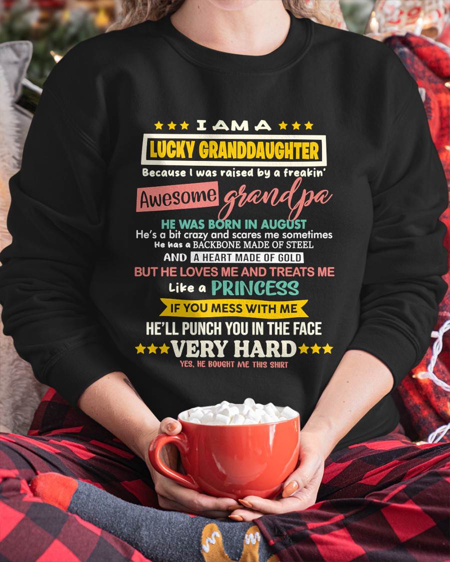 AUGUST GRANDPA – BLESSED GRANDDAUGHTER RAISED BY AN AMAZING GRANDPA - FROM GRANDPA - TLEE08 (SKU2603-273-08)