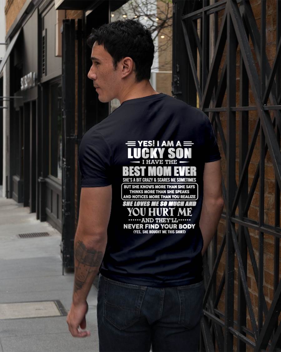 YES! I AM A LUCKY SON I HAVE THE BEST MOM EVER - FROM MOM - TLEE00 (SKU2603-145-00)