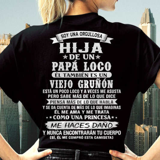 HIJA DE UN PAPÁ LOCO SHIRT - REGALO DE PAPÁ  - TLEE00 (SKU2606-229-00)