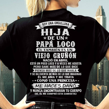 ABRIL / HIJA DE UN PAPÁ LOCO SHIRT - REGALO DE PAPÁ  - TLEE04 (SKU2606-229-04)
