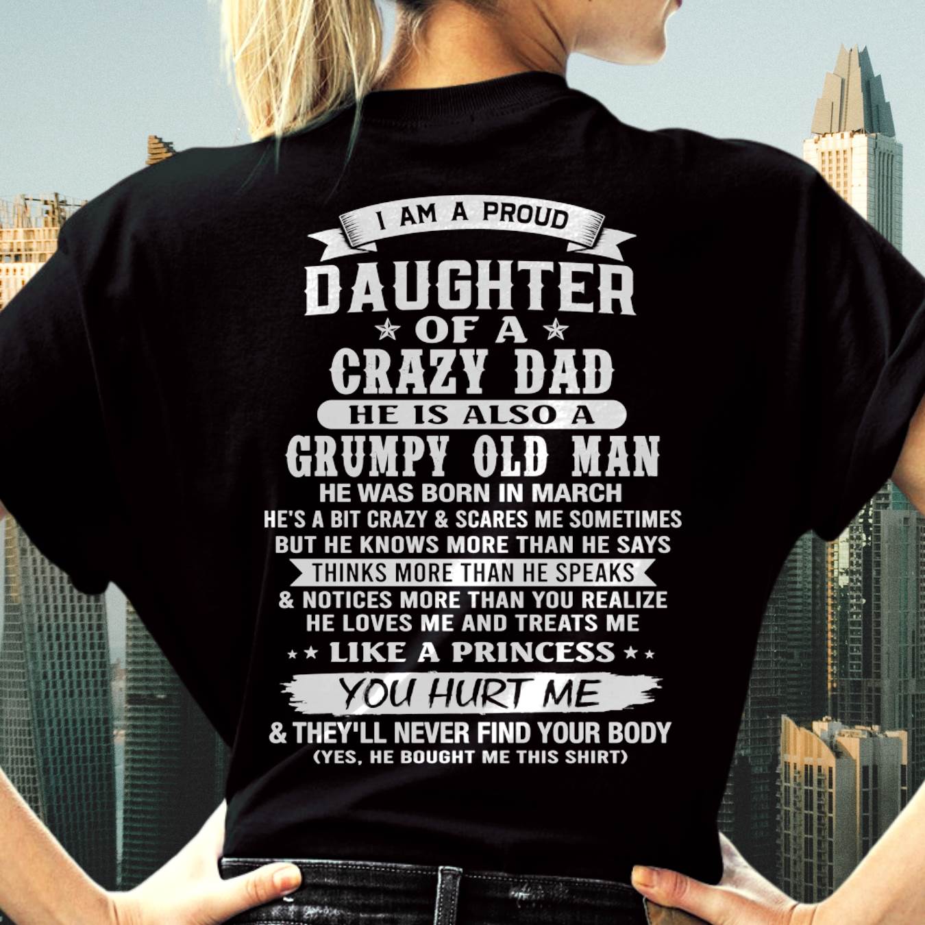MARCH - PROUD DAUGHTER OF A CRAZY DAD - FROM DAD - TLEE03 (SKU2606-70-03)