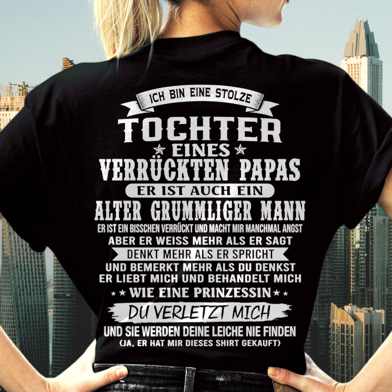 TOCHTER EINES VERRÜCKTEN PAPAS SHIRT - GESCHENK VOM PAPA  - TLEE00 (SKU2606-230-00)