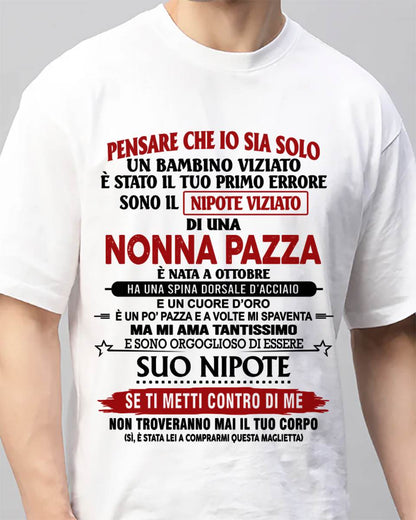NONNA PAZZA NATA A OTTOBRE – NIPOTE VIZIATO – DALLA NONNA - TLEE10 (SKU2605-334-10)