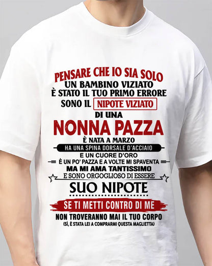 NONNA PAZZA NATA A MARZO – NIPOTE VIZIATO – DALLA NONNA - TLEE03 (SKU2605-334-03)