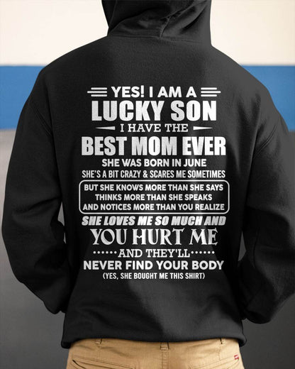 JUNE - YES! I AM A LUCKY SON I HAVE THE BEST MOM EVER - FROM MOM - TLEE06 (SKU2603-145-06)
