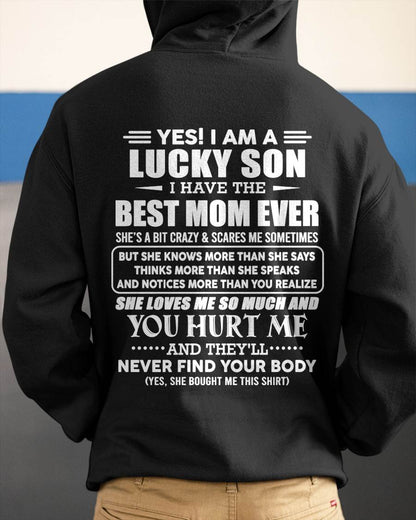 YES! I AM A LUCKY SON I HAVE THE BEST MOM EVER - FROM MOM - TLEE00 (SKU2603-145-00)