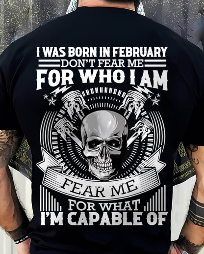 FEBRUARY – DON’T FEAR ME FOR WHO I AM, FEAR ME FOR WHAT I’M CAPABLE OF - FOR MAN - TLEE02 (SKU2604-199-02)