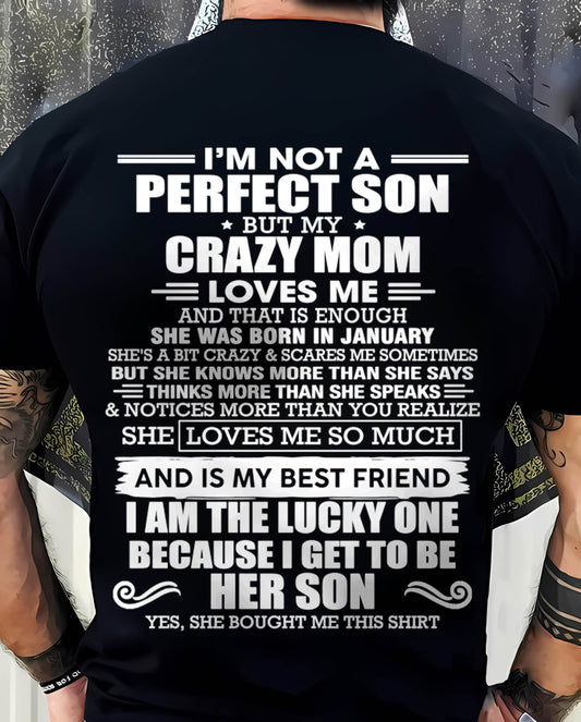 JANUARY MOM - SHE MAY BE CRAZY BUT SHE LOVES ME UNCONDITIONALLY - FROM MOM - TLEE01 (SKU2604-84-01)