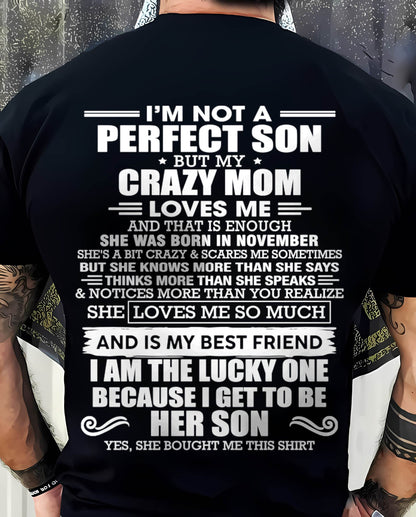 NOVEMBER MOM - SHE MAY BE CRAZY BUT SHE LOVES ME UNCONDITIONALLY - FROM MOM - TLEE11 (SKU2604-84-11)