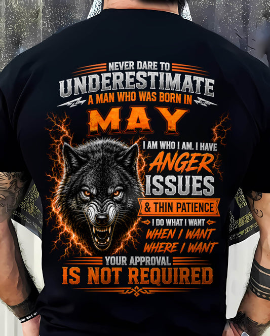 MAY MAN I DO WHAT I WANT SHIRT - FOR MAN - TLEE05 (SKU2608-244-05)