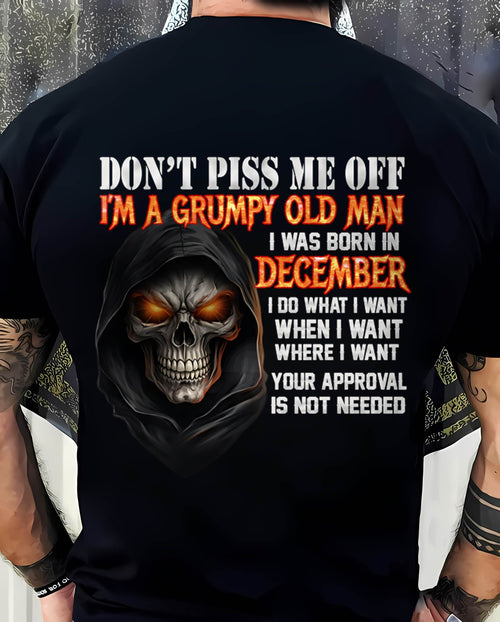 DECEMBER BORN GRUMPY OLD MAN SKULL T-SHIRT – FUNNY ATTITUDE SHIRT - FOR MAN - TLEE12 (SKU2603-323-12)
