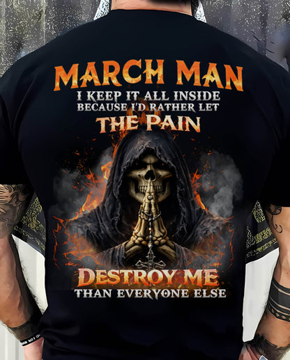 MARCH MAN SKULL SHIRT – I KEEP IT ALL INSIDE DARK GOTHIC T-SHIRT - FOR MAN - TLEE03 (SKU2604-136-03)