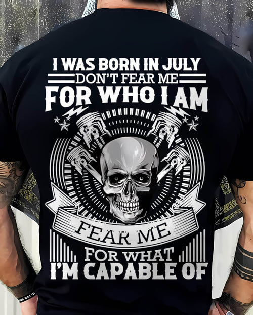 JULY – DON’T FEAR ME FOR WHO I AM, FEAR ME FOR WHAT I’M CAPABLE OF - FOR MAN - TLEE07 (SKU2604-199-07)