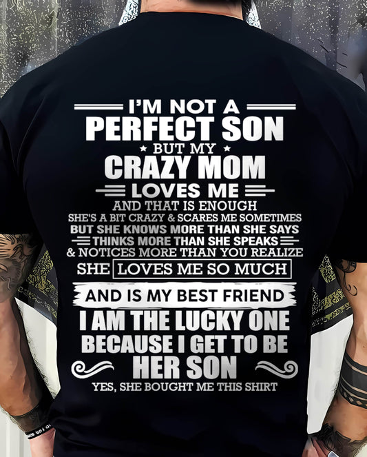 SHE MAY BE CRAZY BUT SHE LOVES ME UNCONDITIONALLY - FROM MOM - TLEE00 (SKU2604-84-00)
