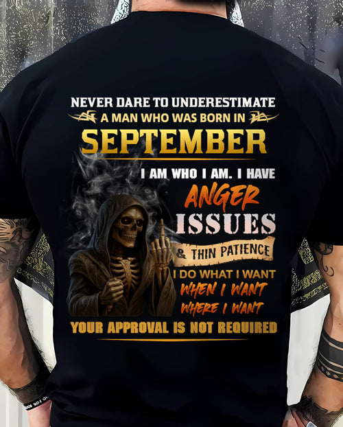 SEPTEMBER - NEVER UNDERESTIMATE A MAN WHO KNOWS WHO HE IS - FOR MAN - TLEE09 (SKU26T-01156-09)