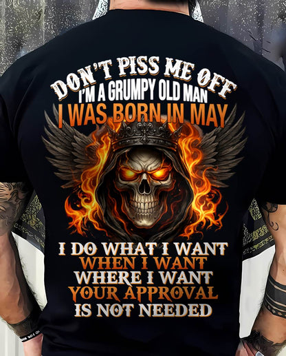 MAY BORN – DON’T PISS ME OFF, I DO WHAT I WANT - FOR MAN - TLEE05 (SKU2603-332-05)