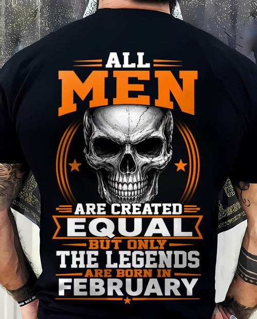 FEBRUARY BORN – NOT JUST MEN, BUT LEGENDS - FOR MAN - TLEE02 (SKU2604-310-02)