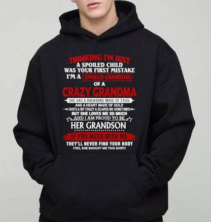 THINK I'M SPOILED? WRONG—I'M A CRAZY GRANDMA’S GRANDSON - FROM GRANDMA - TLEE00 (SKU2603-186-00)