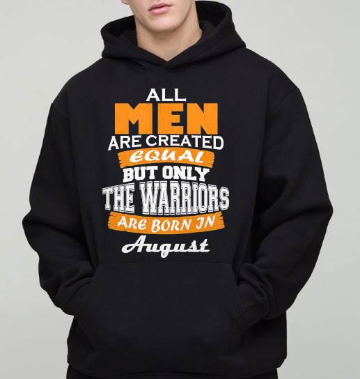 AUGUST WARRIORS ARE NOT CREATED, THEY ARE BORN - FOR MAN - TLEE08 (SKU2605-59-08)