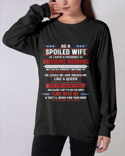 AS A SPOILED WIFE  I HAVE A FREAKING AWESOME HUSBAND - FROM HUSBAND - TLEE00 (SKU12-290-00)