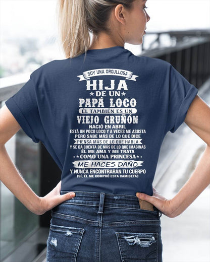 ABRIL / HIJA DE UN PAPÁ LOCO SHIRT - REGALO DE PAPÁ  - TLEE04 (SKU2606-229-04)