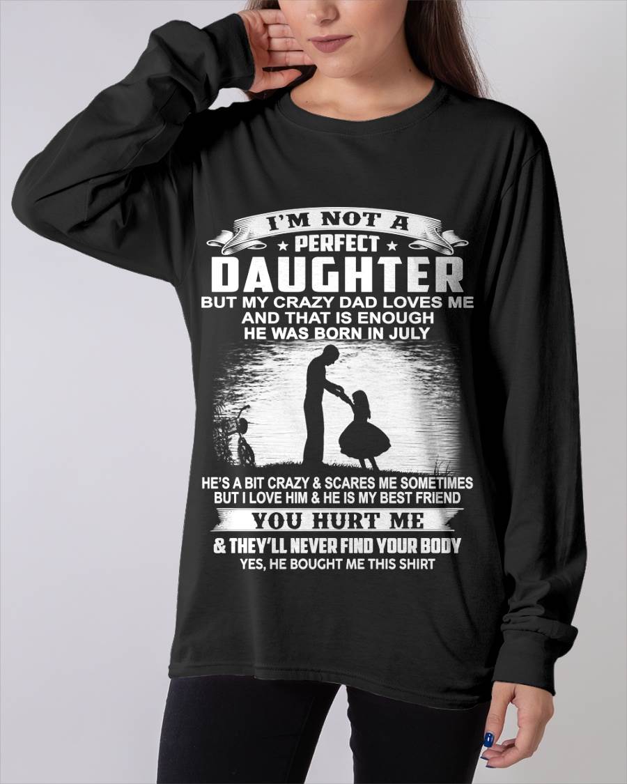 DAD BORN IN JULY AND DAUGHTER BEST FRIENDS - FROM DAD - TLEE07 (SKU2605-166-07)