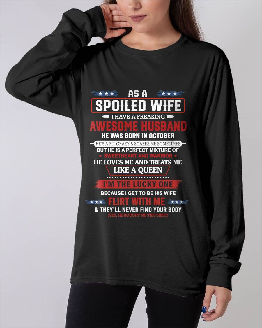 OCTOBER - AS A SPOILED WIFE  I HAVE A FREAKING AWESOME HUSBAND - FROM HUSBAND - TLEE10 (SKU12-290-10)