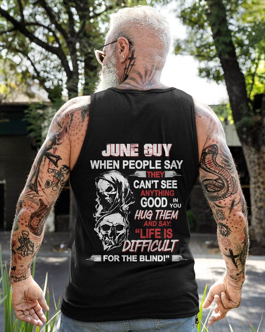 JUNE GUY - WHEN THEY CAN’T SEE ANYTHING GOOD IN YOU - FOR MAN - TLEE06 (SKU12-253-06)