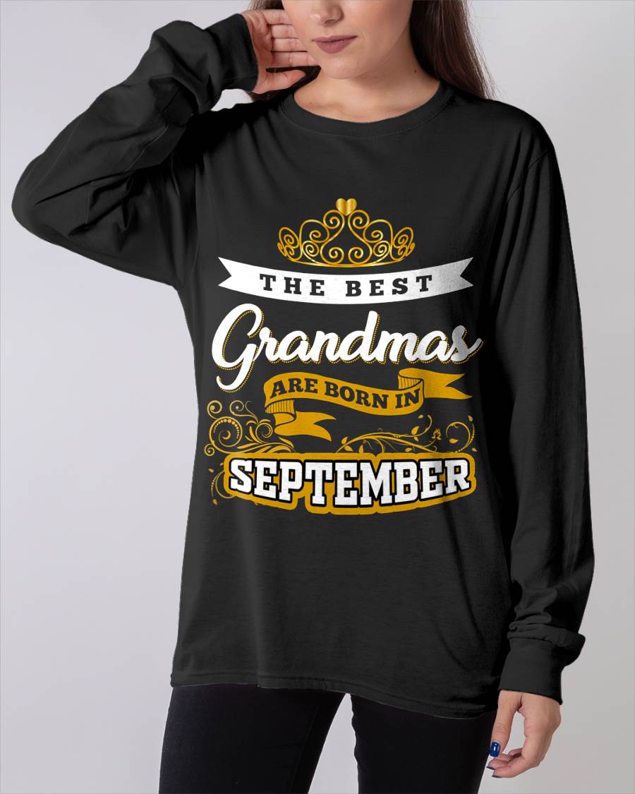 SEPTEMBER GRANDMAS ARE THE BEST - FOR WOMEN - TLEE09 (SKU2605-238-09)