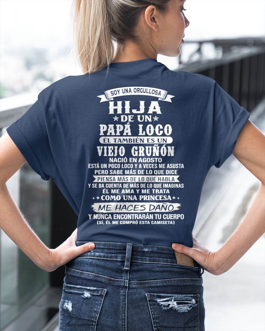 AGOSTO / HIJA DE UN PAPÁ LOCO SHIRT - REGALO DE PAPÁ  - TLEE08 (SKU2606-229-08)