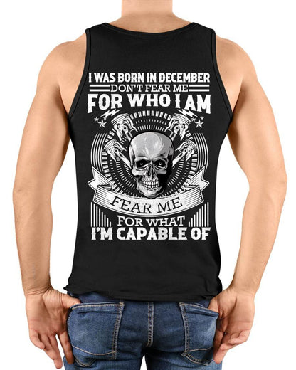 DECEMBER – DON’T FEAR ME FOR WHO I AM, FEAR ME FOR WHAT I’M CAPABLE OF - FOR MAN - TLEE12 (SKU2604-199-12)