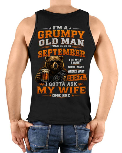 SEPTEMBER GRUMPY OLD MAN I GOTTA ASK MY WIFE - FOR MAN - TLEE09 (SKU2608-506-09)