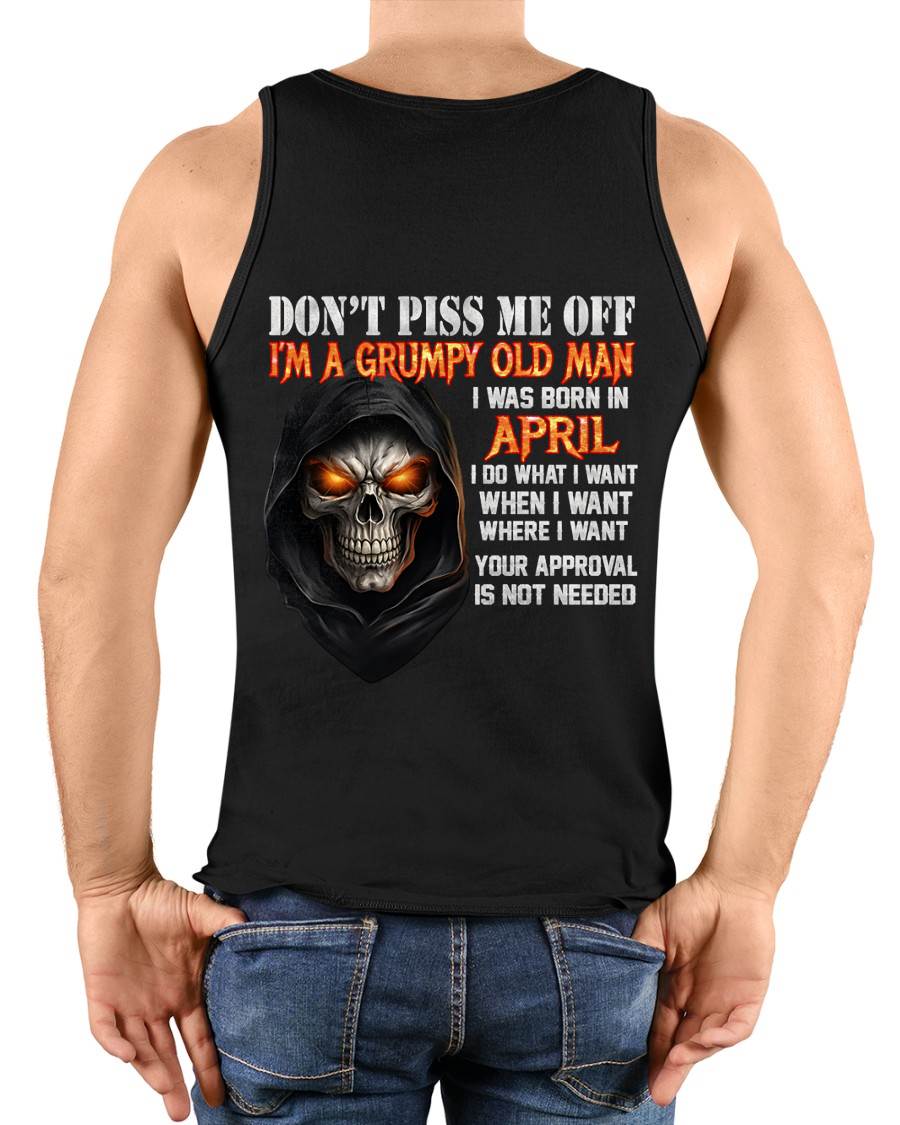 APRIL BORN GRUMPY OLD MAN SKULL T-SHIRT – FUNNY ATTITUDE SHIRT - FOR MAN - TLEE04 (SKU2603-323-04)